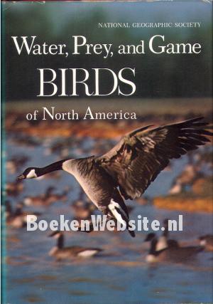 Water, Prey and Game Birds of North America