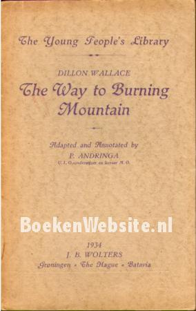 The Way to Burning Mountain