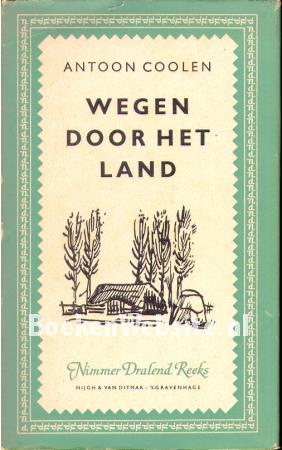 Wegen door het land