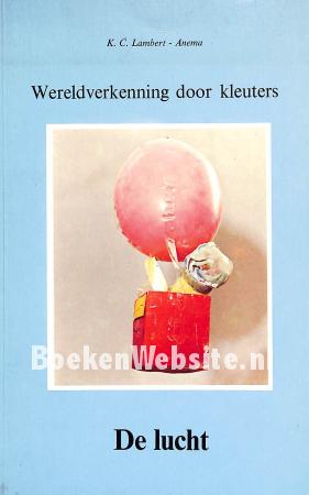 Wereld-verkenning door kleuters, De lucht