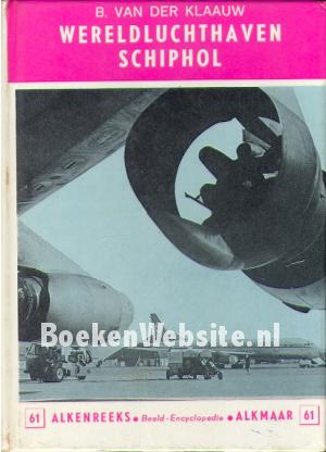 Wereldluchthaven Schiphol