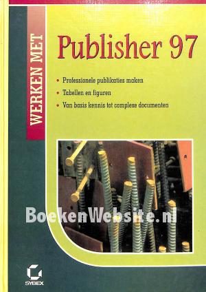 Werken met Publisher 97