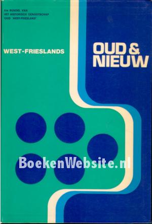 West-Friesland Oud & Nieuw 1974