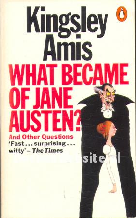 What Became of Jane Austen?