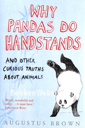 Why Pandas do Handstands Why Pandas do Handstands