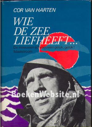 Wie de zee liefheeft...