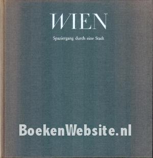 Wien, Spaziergang durch eine Stadt Wien, Spaziergang durch eine Stadt