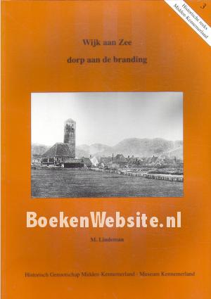 Wijk aan Zee, dorp aan de branding