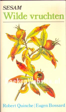 Wilde vruchten Wilde vruchten