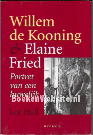 Willem de Kooning & Elaine Fried