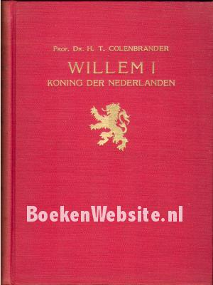 Willem I koning der Nederlanden II