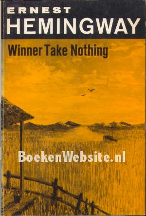 Winner Take Nothing