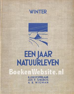 Winter, een jaar natuurleven Winter, een jaar natuurleven