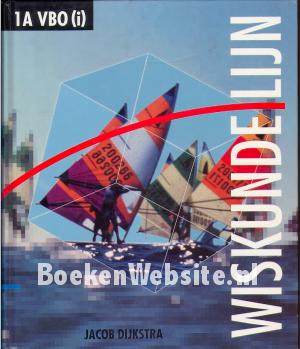 Wiskunde lijn 1A VBO (i) Wiskunde lijn 1A VBO (i)