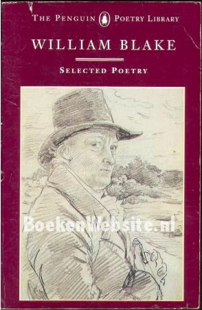 Wliiam Blake: Selected Poems