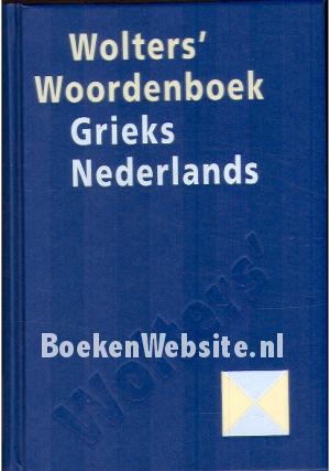 Wolters' Woordenboek Grieks Nederlands