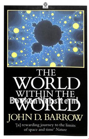 The World Within the World
