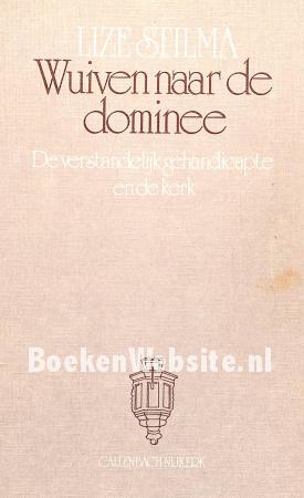 Wuiven naar de dominee Wuiven naar de dominee
