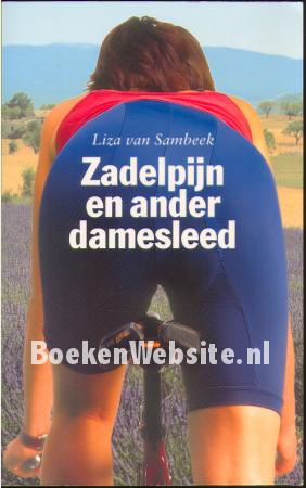 Ongebruikt Zadelpijn en ander damesleed, Liza van Sambeek | Boeken Website.nl RI-75