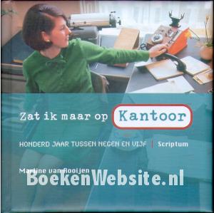 Zat ik maar op Kantoor