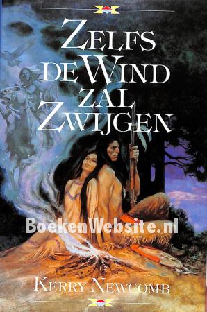 Zelfs de wind zal zwijgen Zelfs de wind zal zwijgen