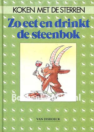 Zo eet en drinkt de Steenbok Zo eet en drinkt de Steenbok
