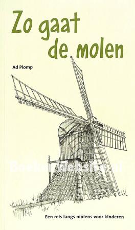 Zo gaat de molen