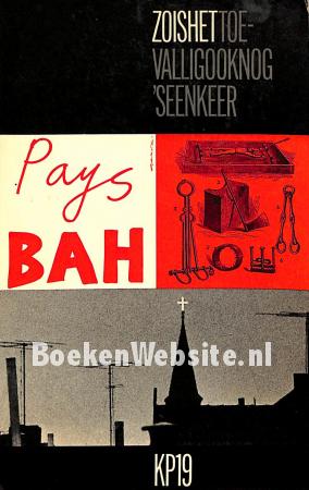zonde patroon Vrijgevig Zo is het, Pays Bah, Berg J. van den Berg ea. | BoekenWebsite.nl