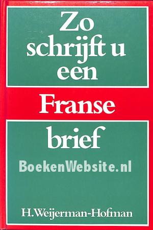 Zo schrijft u een Franse brief Zo schrijft u een Franse brief
