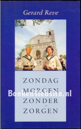 Zondagmorgen zonder zorgen, gesigneerd