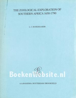 The Zoological Explration of Southern Africa 1650-1790