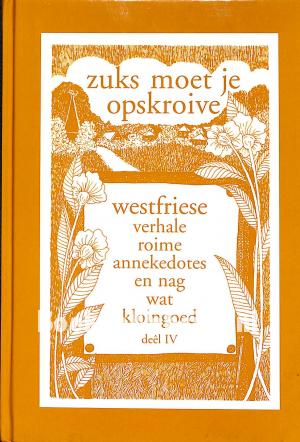 Zuks moet je opskroive IV