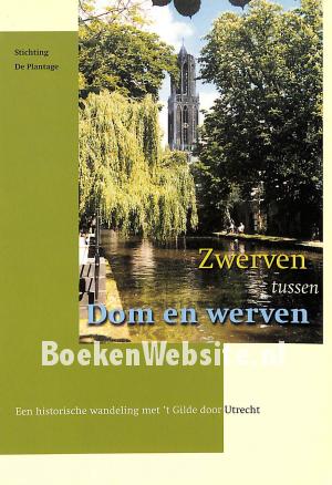 Zwerven tussen Dom en werven Zwerven tussen Dom en werven
