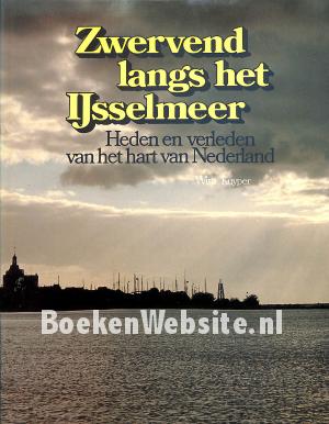 Zwervend langs het IJsselmeer