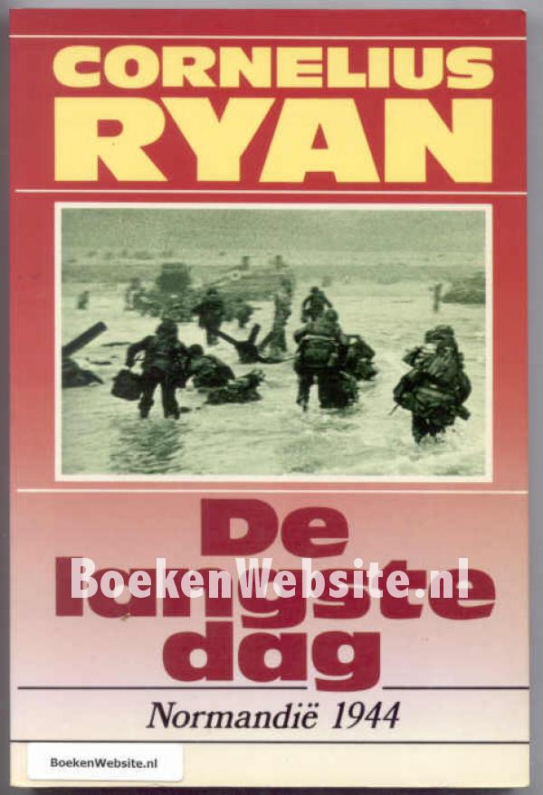 De langste dag Normandie 1944, Ryan Cornelius BoekenWebsite.nl