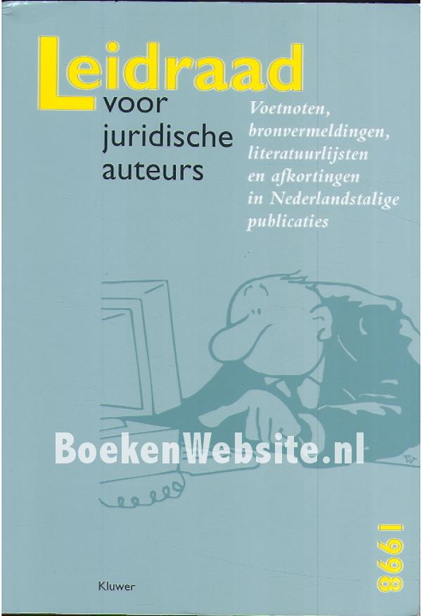 Leidraad voor juridische auteur, Bastiaans M.H. ea Leidraad voor juridische auteur, Bastiaans M.H. ea
