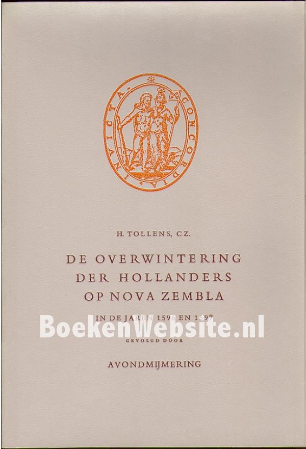 De Overwintering der Hollanders op Nova Zembla, Tollens H