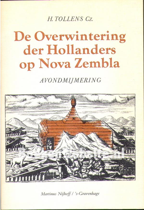 De Overwintering der Hollanders op Nova Zembla, Tollens Cz