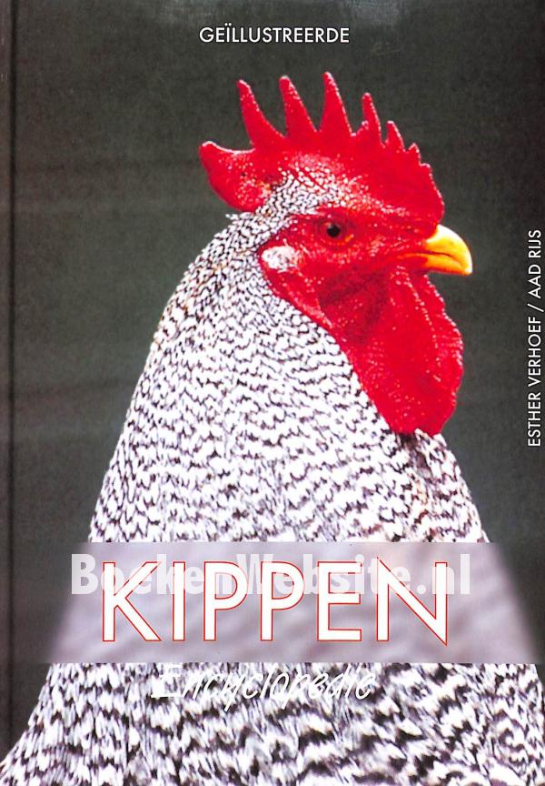 Geillustreerde Kippen encyclopedie, Rijs Aad Verhoef Esther