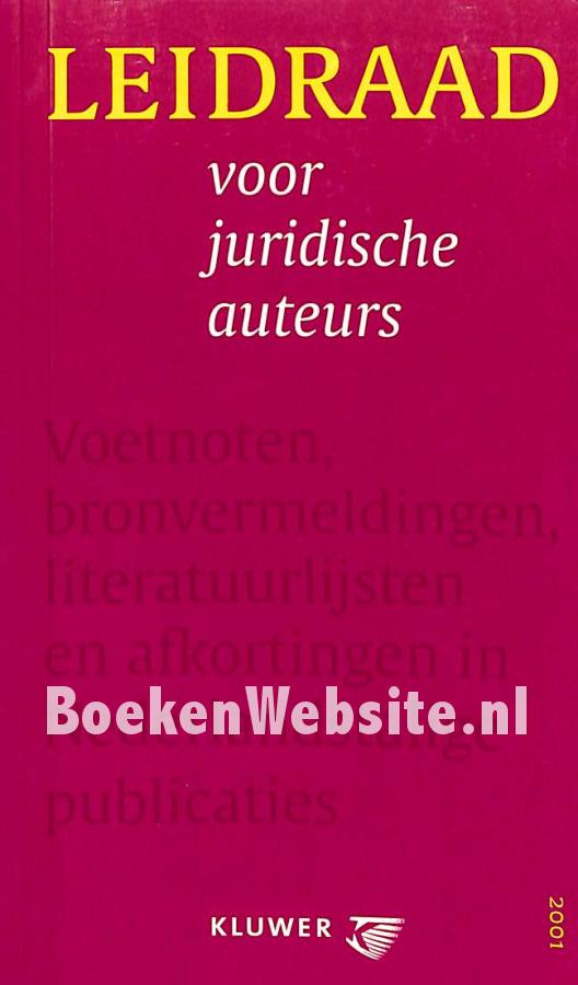 Leidraad voor juridische auteurs, Diversen BoekenWebsite.nl Leidraad voor juridische auteurs, Diversen BoekenWebsite.nl
