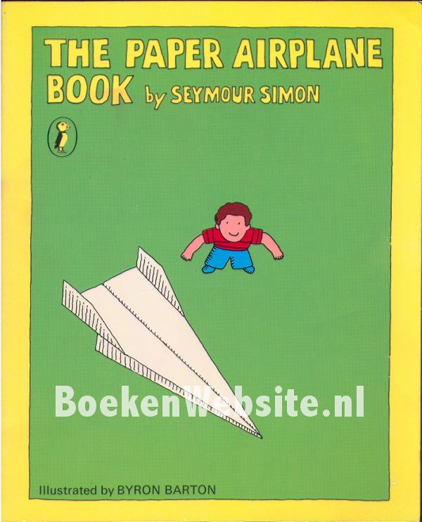 The Paper Airplane Book, Simon Seymour Boekensite.nl