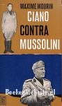 0824 Ciano contra Mussolini
