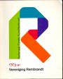 100 jaar Vereniging Rembrandt