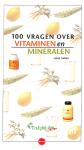 100 Vragen over vitaminen en mineralen