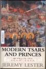 Modern Tsars and Princes