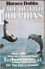 Tale of two Dolphins