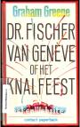 Dr. Fischer van Geneve of het Knalfeest