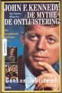 John F. Kennedy: de mythe-de ontluistering