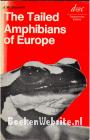 The Tailed Amphibians of Europe