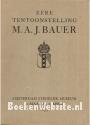 Eere tentoonstelling M.A.J. Bauer